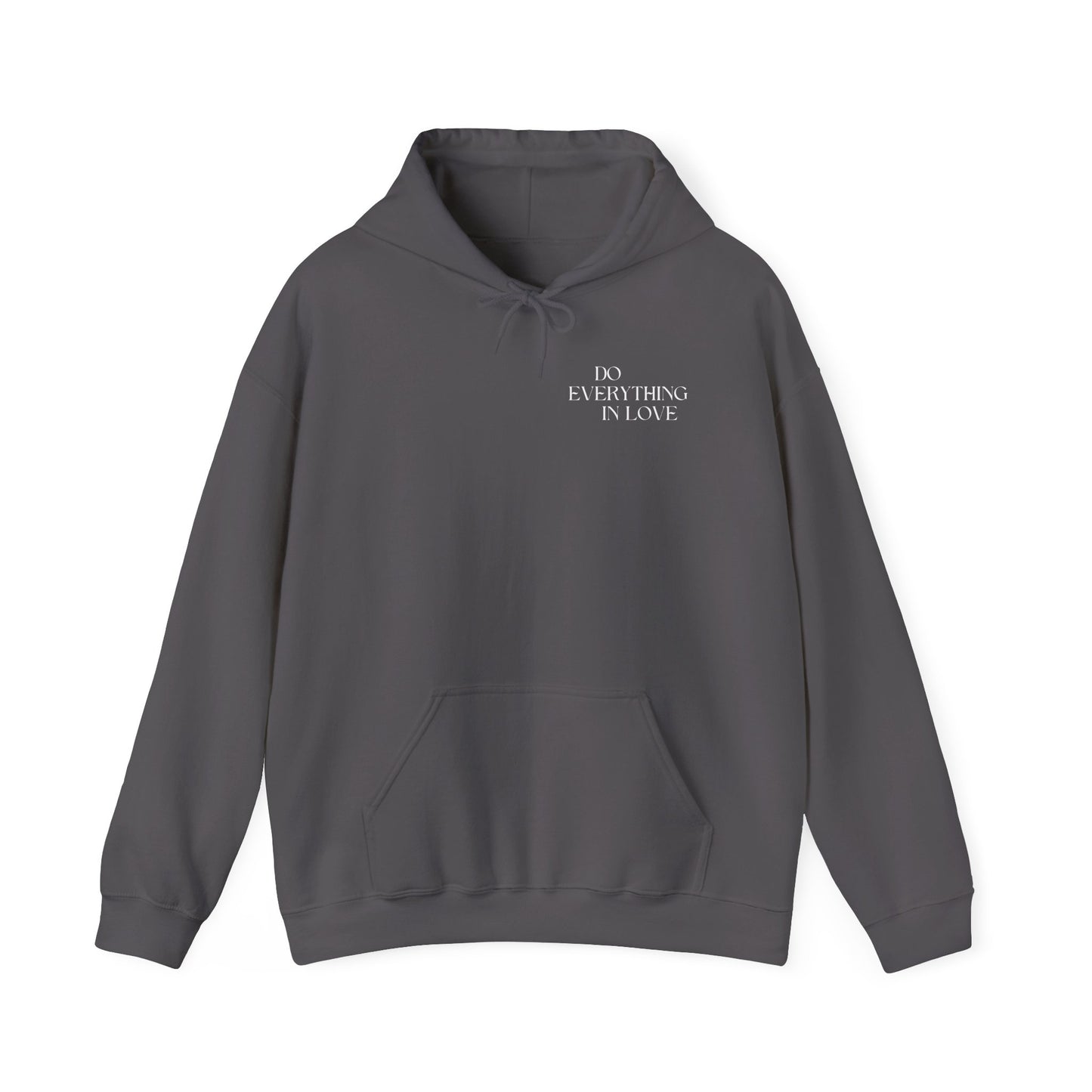 1 Corinthians 16:14 Do Everything In Love Hoodie