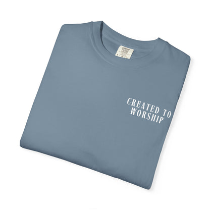 Created to Worship Scripture Tee Shirt