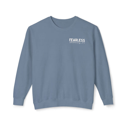 Fearless In His Love Deuteronomy 31:6 Crewneck