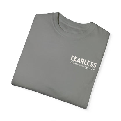 Fearless In His Love Deuteronomy 31:6 Tee