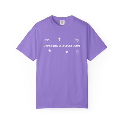 Just a Girl Who Loves Jesus Tee