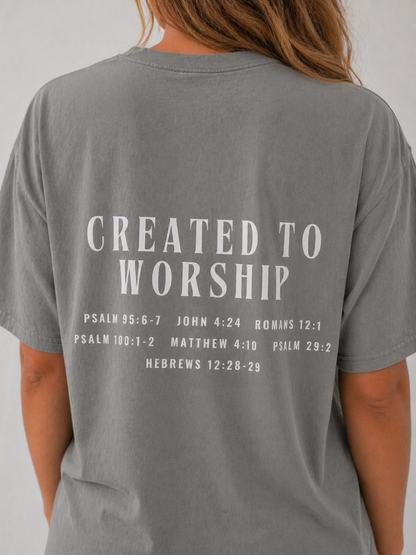 Created to Worship Scripture Tee Shirt