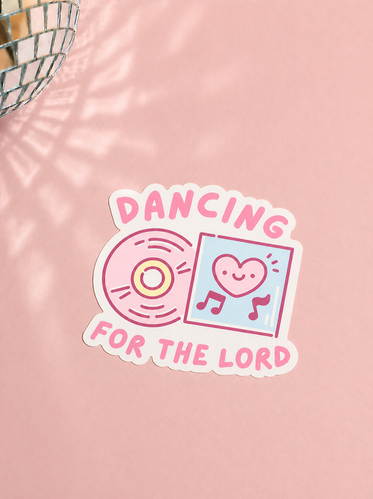 Dancing For The Lord 3.5" Worship Sticker